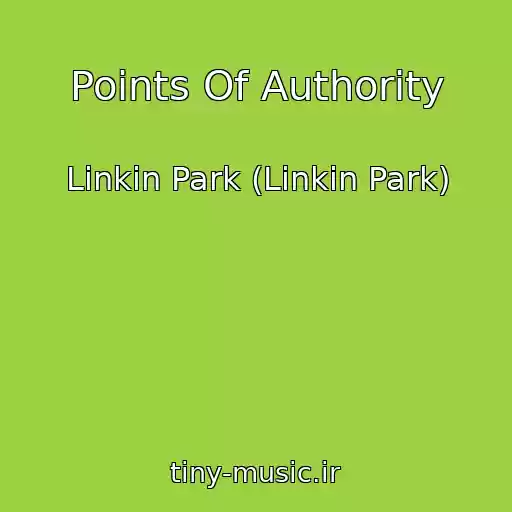 کاور آهنگ Points Of Authority از Linkin Park (Linkin Park)