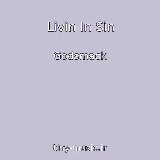 کاور آهنگ Livin In Sin از Godsmack