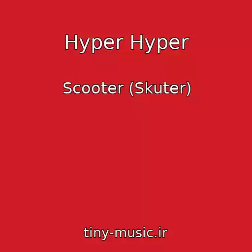 کاور آهنگ Hyper Hyper از Scooter (Skuter)