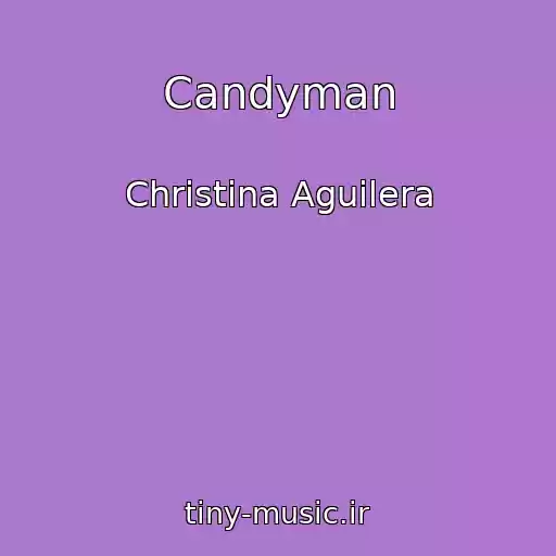 کاور آهنگ Candyman از Christina Aguilera
