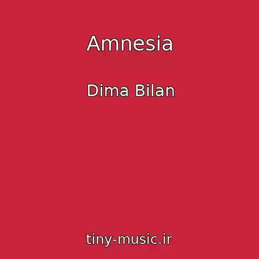 کاور آهنگ Amnesia از Dima Bilan