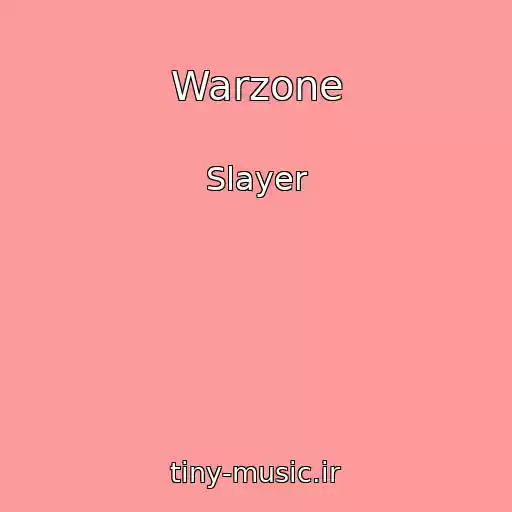 کاور آهنگ Warzone از Slayer