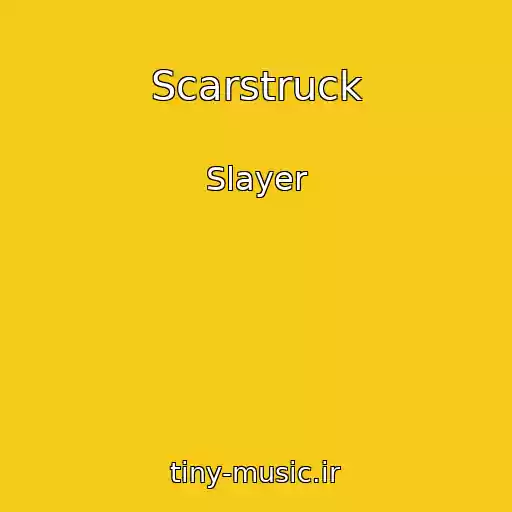 کاور آهنگ Scarstruck از Slayer