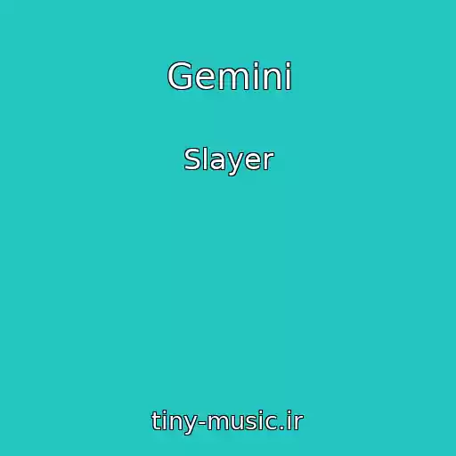 کاور آهنگ Gemini از Slayer