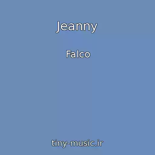 کاور آهنگ Jeanny از Falco