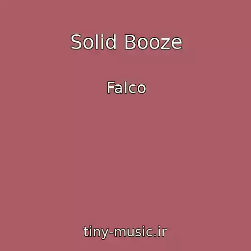 کاور آهنگ Solid Booze از Falco