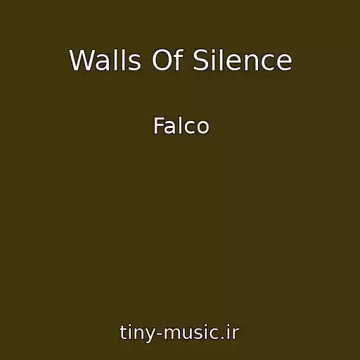 کاور آهنگ Walls Of Silence از Falco