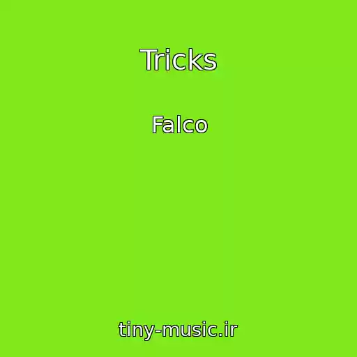 کاور آهنگ Tricks از Falco