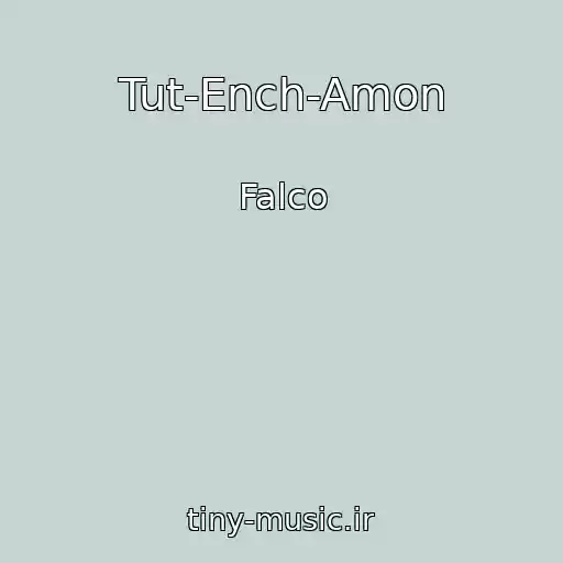 کاور آهنگ Tut-Ench-Amon از Falco
