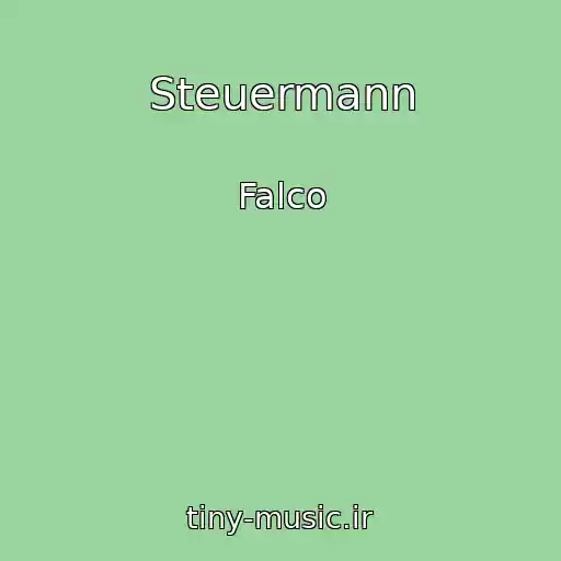 کاور آهنگ Steuermann از Falco