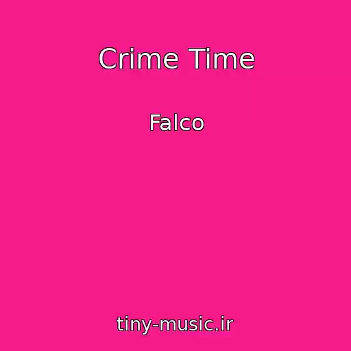 کاور آهنگ Crime Time از Falco
