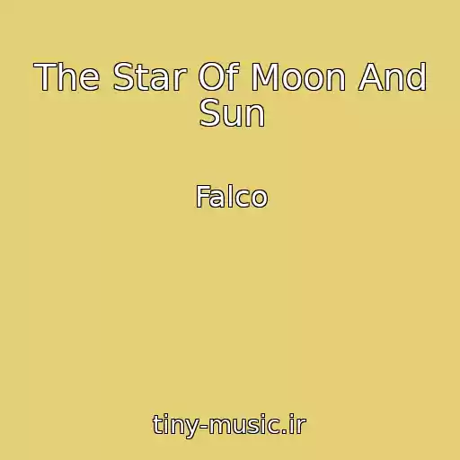 کاور آهنگ The Star Of Moon And Sun از Falco