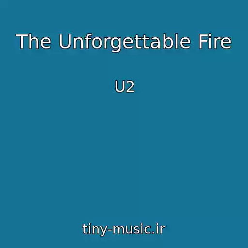 کاور آهنگ The Unforgettable Fire از U2