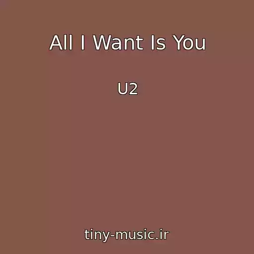 کاور آهنگ All I Want Is You از U2