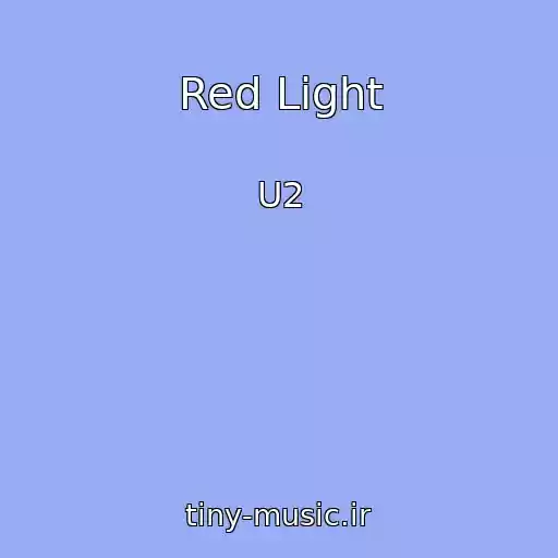 کاور آهنگ Red Light از U2