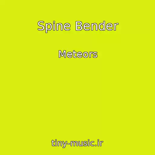 کاور آهنگ Spine Bender از Meteors