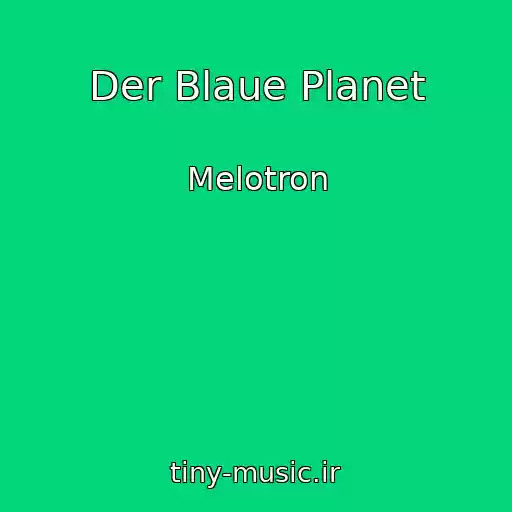 کاور آهنگ Der Blaue Planet از Melotron