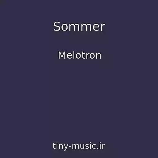 کاور آهنگ Sommer از Melotron
