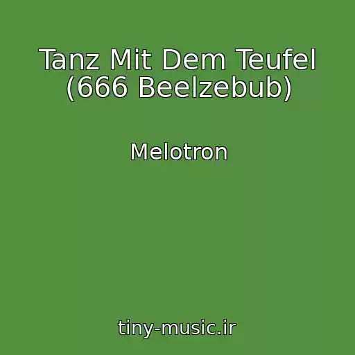 کاور آهنگ Tanz Mit Dem Teufel (666 Beelzebub) از Melotron