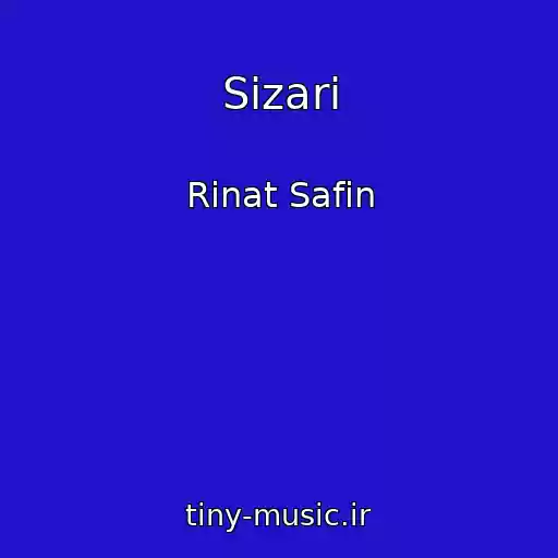 کاور آهنگ Sizari از Rinat Safin