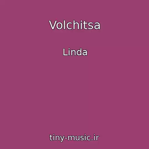 کاور آهنگ Volchitsa از Linda