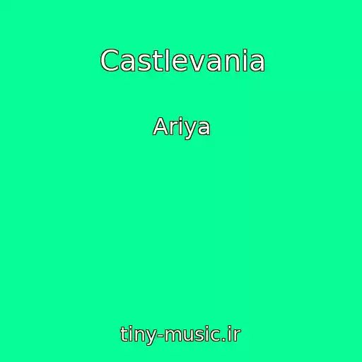 کاور آهنگ Castlevania از Ariya