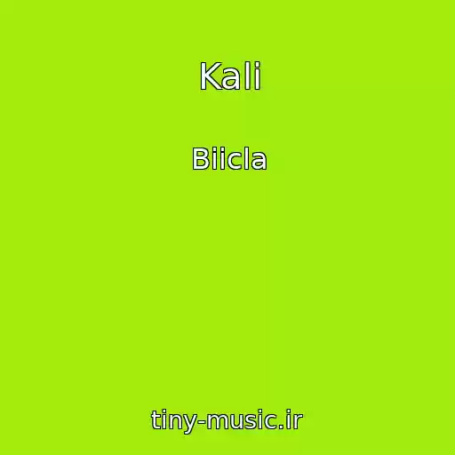 کاور آهنگ Kali از Biicla