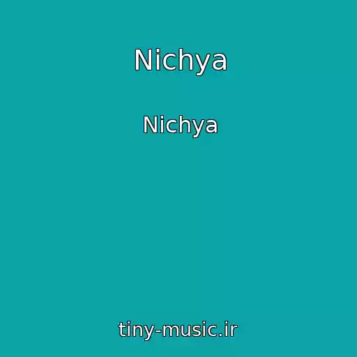 کاور آهنگ Nichya از Nichya