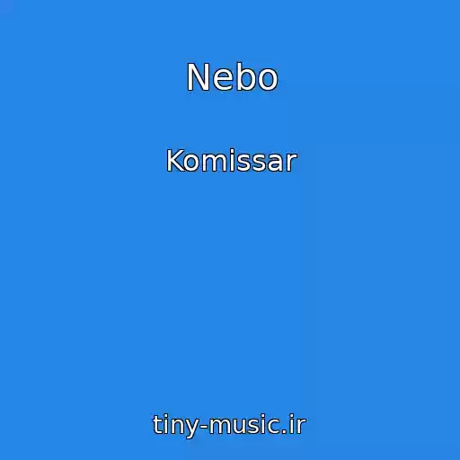 کاور آهنگ Nebo از Komissar
