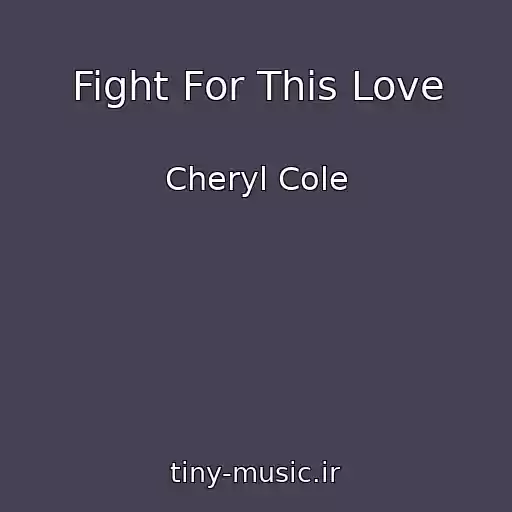 کاور آهنگ Fight For This Love از Cheryl Cole
