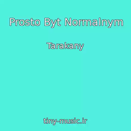 کاور آهنگ Prosto Byt Normalnym از Tarakany