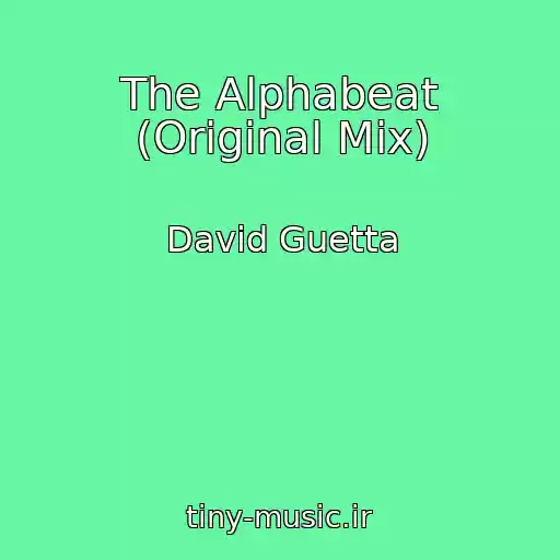 کاور آهنگ The Alphabeat (Original Mix) از David Guetta