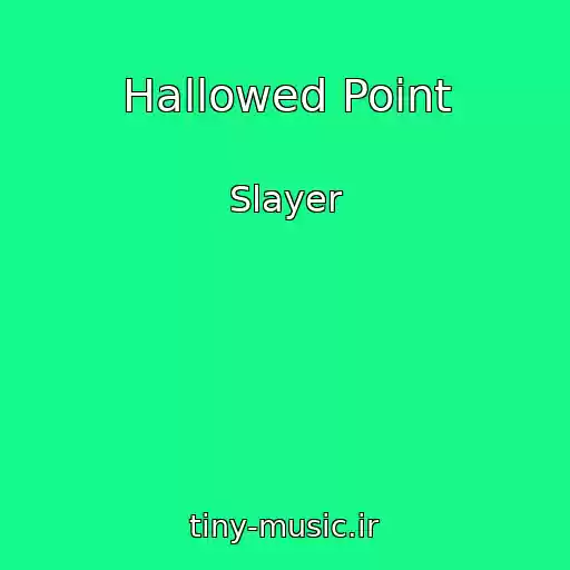 کاور آهنگ Hallowed Point از Slayer