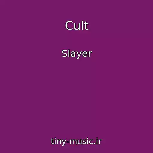کاور آهنگ Cult از Slayer