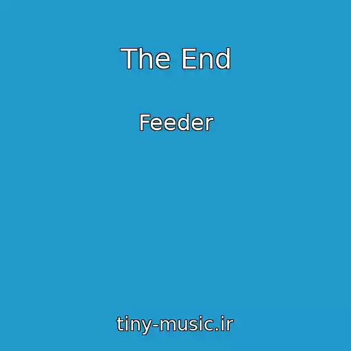 کاور آهنگ The End از Feeder