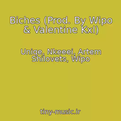 کاور آهنگ Biches (Prod. By Wipo & Valentine Kxl) از Uniqe, Nkeeei, Artem Shilovets, Wipo