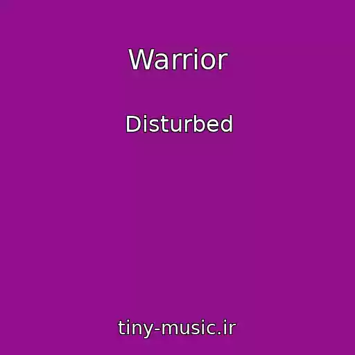 کاور آهنگ Warrior از Disturbed