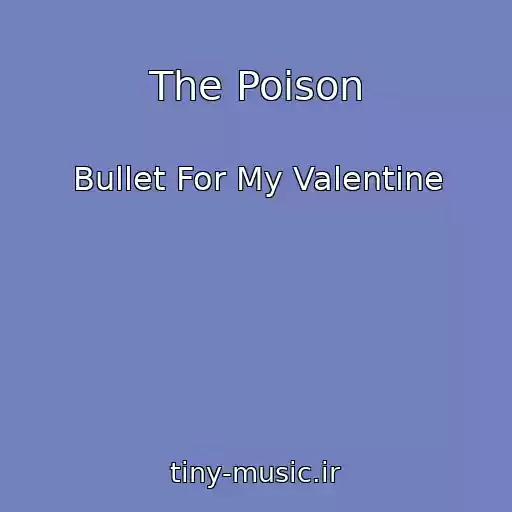کاور آهنگ The Poison از Bullet For My Valentine