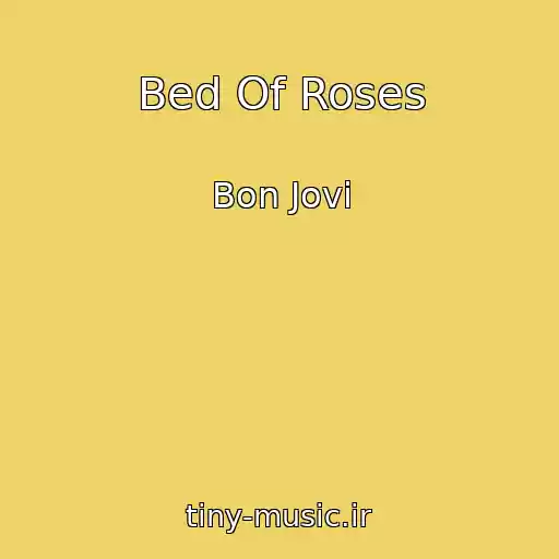 کاور آهنگ Bed Of Roses از Bon Jovi