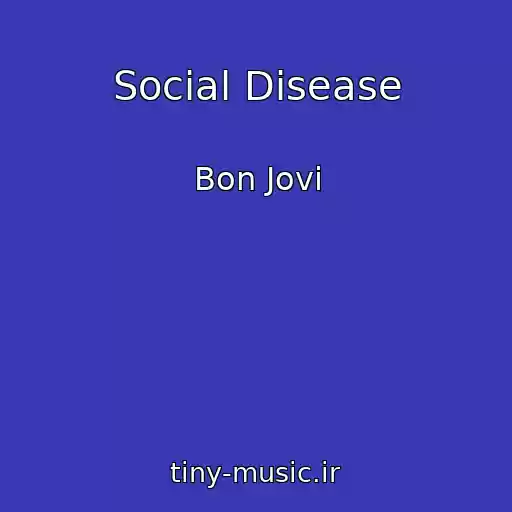 کاور آهنگ Social Disease از Bon Jovi