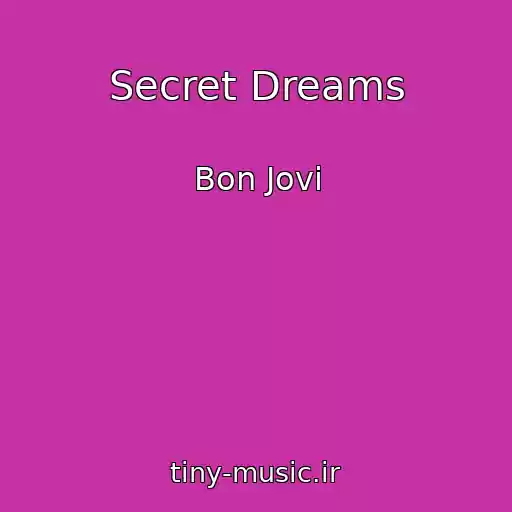 کاور آهنگ Secret Dreams از Bon Jovi