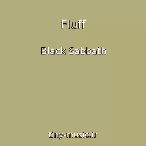 کاور آهنگ Fluff از Black Sabbath