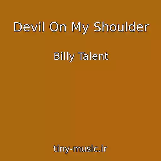 کاور آهنگ Devil On My Shoulder از Billy Talent