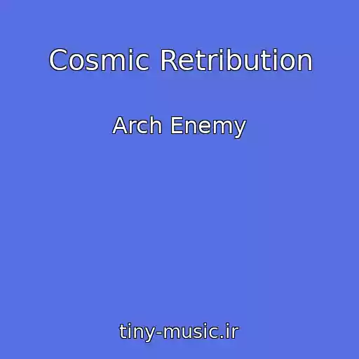 کاور آهنگ Cosmic Retribution از Arch Enemy