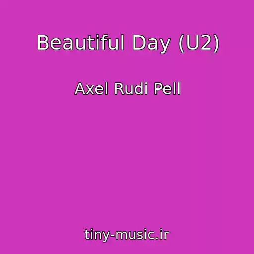 کاور آهنگ Beautiful Day (U2) از Axel Rudi Pell