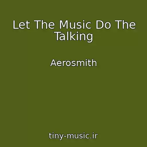 کاور آهنگ Let The Music Do The Talking از Aerosmith
