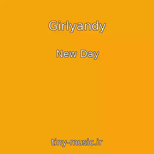 کاور آهنگ Girlyandy از New Day