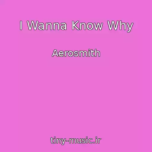 کاور آهنگ I Wanna Know Why از Aerosmith