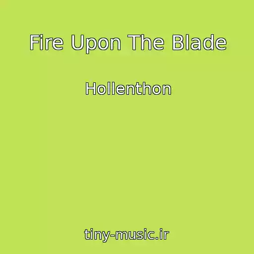 کاور آهنگ Fire Upon The Blade از Hollenthon