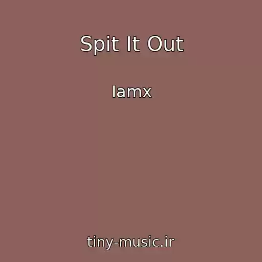 کاور آهنگ Spit It Out از Iamx